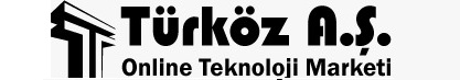 Türköz A.Ş. Online Teknoloji Marketi